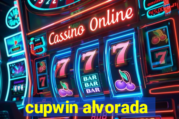 cupwin alvorada